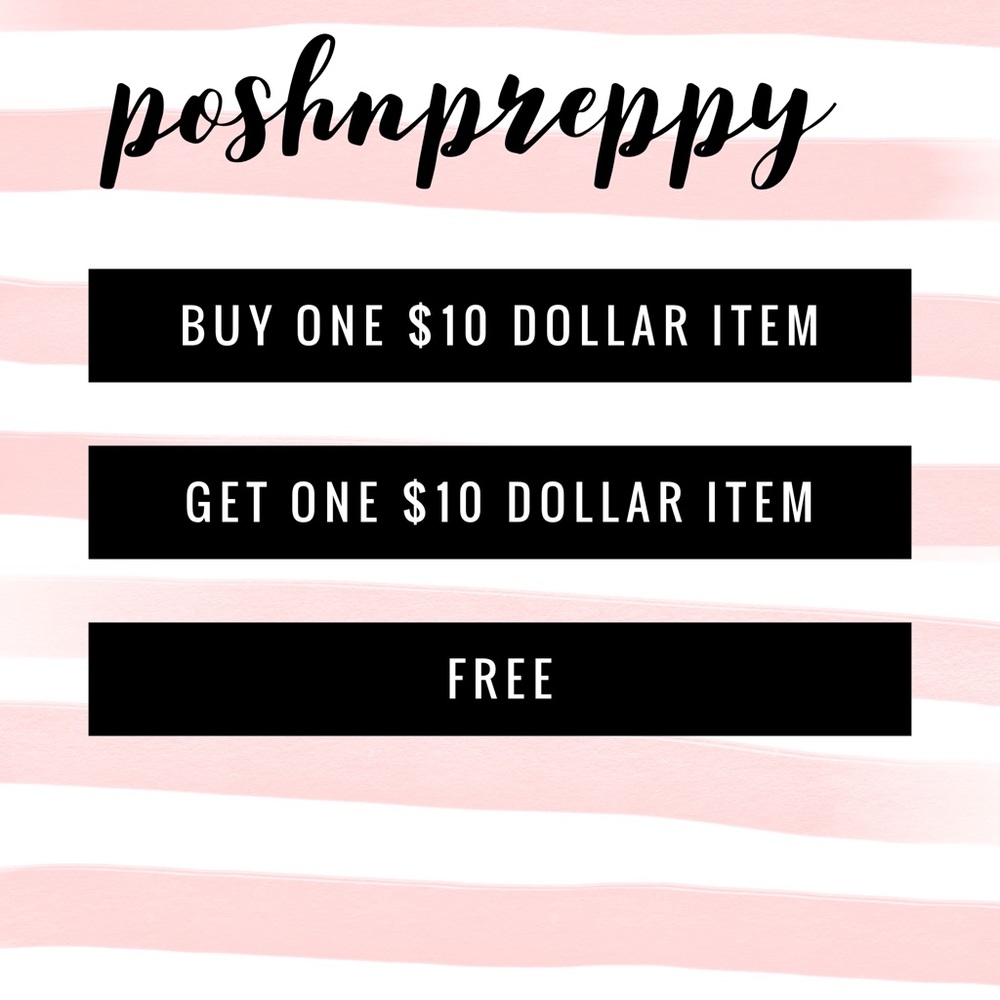 Buy one 10.00 item. Get one 10.00 item free.